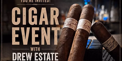 Evening with Drew Estate and Ben Pearson