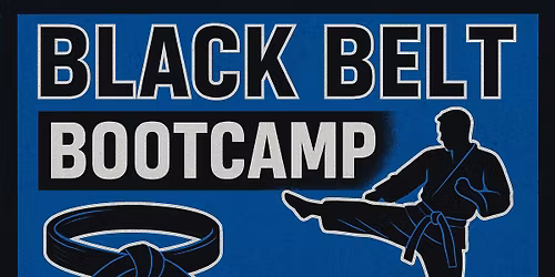 Black Belt Boot Camp