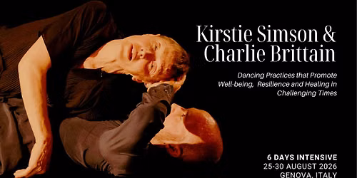 KIRSTIE SIMSON & CHARLIE BRITTAIN | 25-30 August 2026 | 6 days Intensive in Genova, Italy