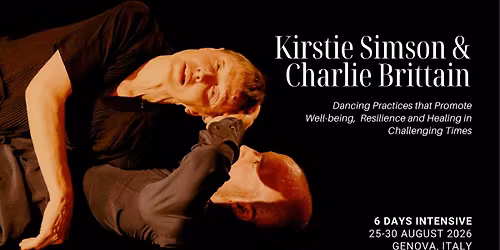 KIRSTIE SIMSON & CHARLIE BRITTAIN | 25-30 August 2026 | 6 days Intensive in Genova, Italy 