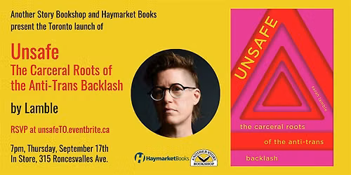 Launch of Lamble's UNSAFE: The Carceral Roots of the Anti-Trans Backlash