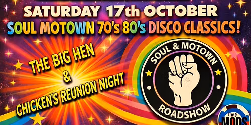 THE BIG HEN AND CHICKEN'S REUNION NIGHT 