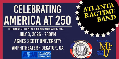 Celebrate America 250 with the Atlanta Ragtime Band