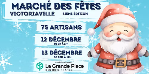 March\u00e9 des F\u00eates - Victoriaville