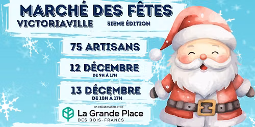 March\u00e9 des F\u00eates - Victoriaville