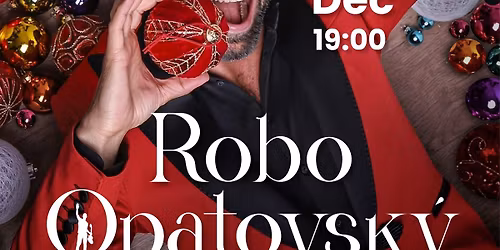 Viano\u010dn\u00fd koncert Roba Opatovsk\u00e9ho \u2013 \u010cAS SVIE\u010cOK