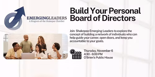 Emerging Leaders: Build Your Personal Board of Directors