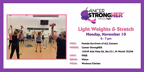 Cancer StrongHER Light Weights & Stretch \u2014 November 10, 2025
