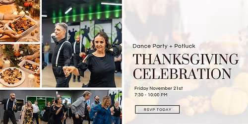 Thanksgiving Dance Party + Potluck