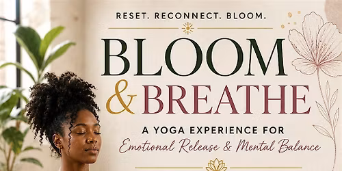 Bloom & Breathe