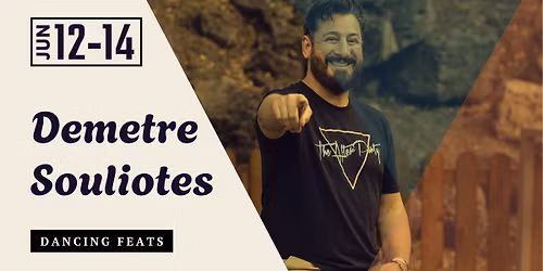 Demetre Souliotes \/ Dancing Feats