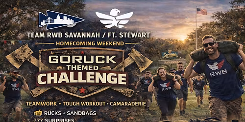 Homecoming Day 3- GORUCK Style