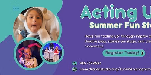 Acting Up Summer Fun Stories: Session A