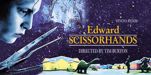 Edward Scissorhands (1990) 35th Anniversary