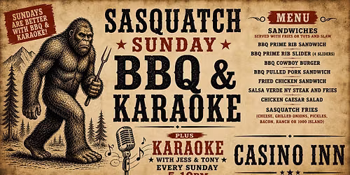 SASQUATCH SUNDAY BBQ & KARAOKE