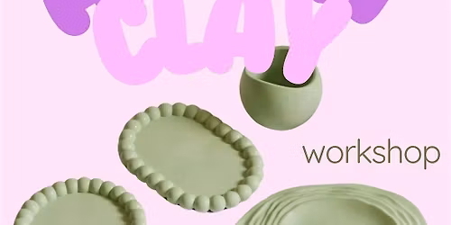 Air Dry Clay Workshop