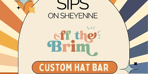 Build Your Own Hat Bar @ SIPS