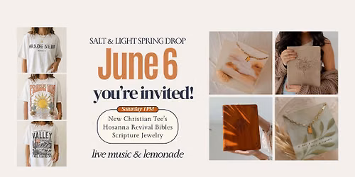 Salt & Light Spring Drop Party