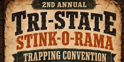 Tri-State 2026 Trapping Convention