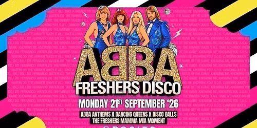 \ud83c\udf08 ABBA FRESHERS DISCO \ud83c\udf08 ROSIES FRESHERS \ud83c\udf08 MONDAY 21-09-26