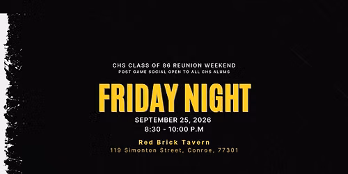 CHS 86 Reunion Casual Social Friday Night