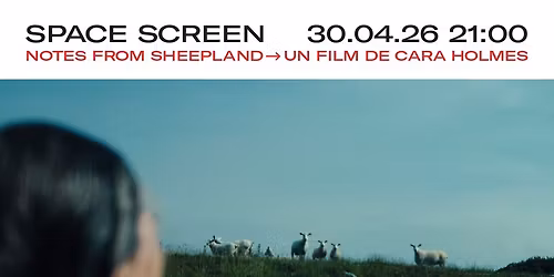 \ud83c\udfac PROJECTION JAP EN EXT\u00c9RIEUR : Notes from Sheepland \u2014 un film sur Orla Barry par Cara Holmes
