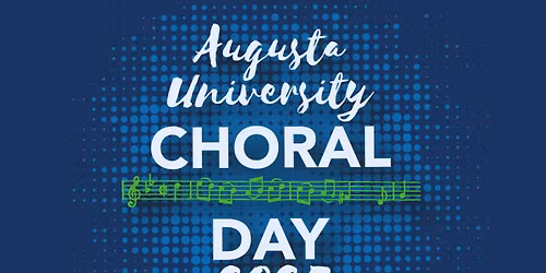 Augusta University Choral Day
