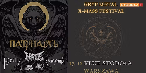 GRYF METAL X-MASS FESTIVAL, 17.12.2025, Klub Stodo\u0142a