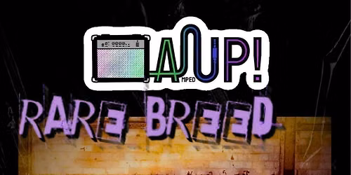 Rare Breed + Support