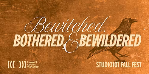 Bewitched, Bothered, & Bewildered - STUDIO101 Fall Fest