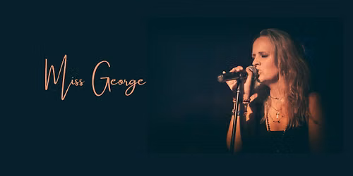 Miss George - Laurel Canyon 