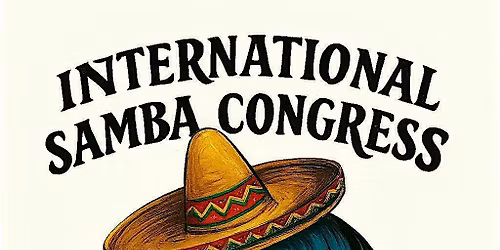 International Samba Congress - Guadalajara  (CANADA)  MAY 29-31, 2026