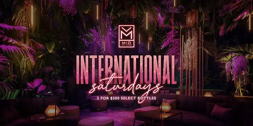 International Saturday | Orlando's #1 Saturday Night Affair