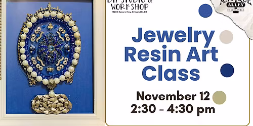 Jewelry Resin Art Class