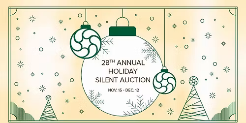 28th Annual Holiday Silent Auction Opening