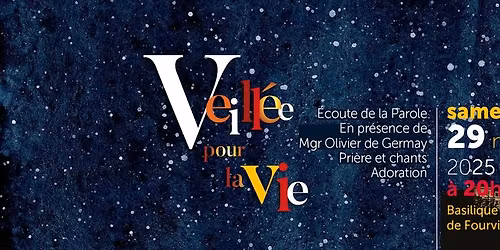 Veill\u00e9e pour la Vie