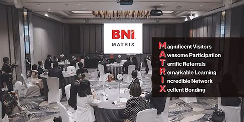 BNI Matrix In-Person Meeting