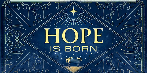 Hope is Born: A Christmas Worship Celebration