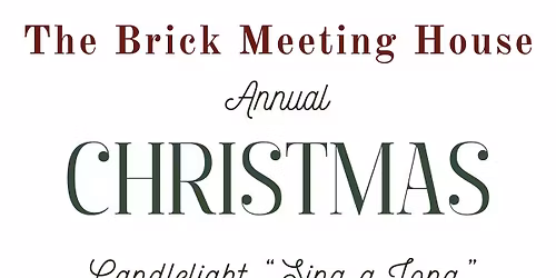 Annual Christmas Candlelight Sing a Long