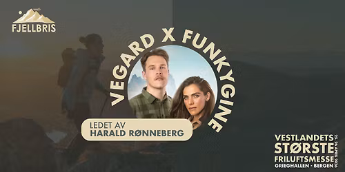 Fjellbris 2026 | Vegard X Funkygine