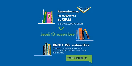 Rencontre avec les auteur.e.s du CHUM