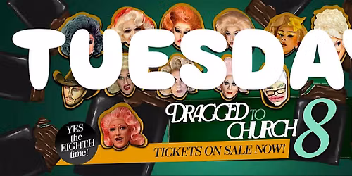 DRAGGED TO CHURCH 8 (Night 2)