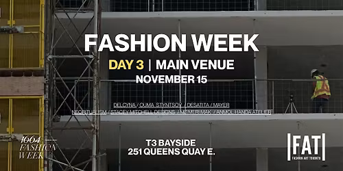 FASHION WEEK TORONTO - NOV 15