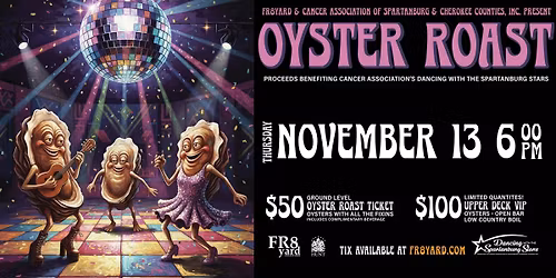 FALL OYSTER ROAST Benefitting the Cancer Association!