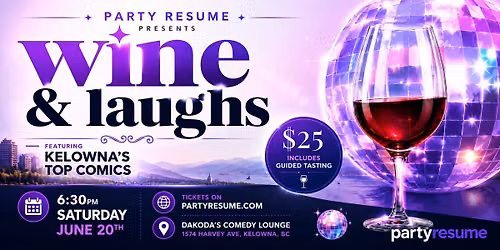 Party Resume presents Wine & Laughs