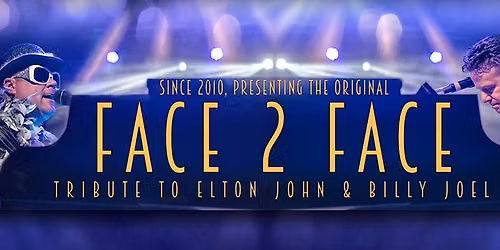 FACE 2 FACE - A Tribute to Billy Joel and Elton John at Musikfest Cafe 