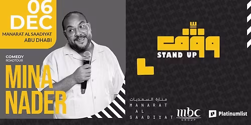 Mina Nader Stand up Comedy In Abu Dhabi