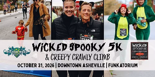 Wicked Spooky 5k & Creepy Crawly Climb — Sports & recreation in Wicked Weed Funkatorium · Asheville, NC