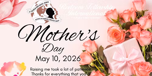 Mother Day Program I May 10,2026 