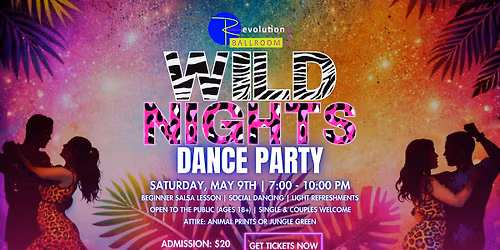 Wild Nights - May Ballroom Dance Party